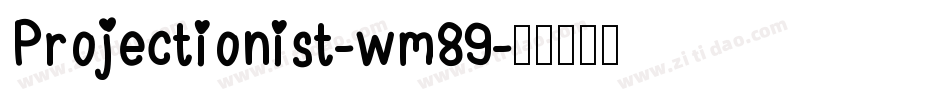 Projectionist-wm89字体转换