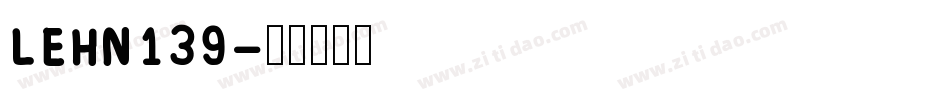 LEHN139字体转换