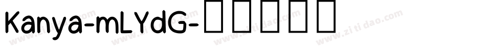 Kanya-mLYdG字体转换