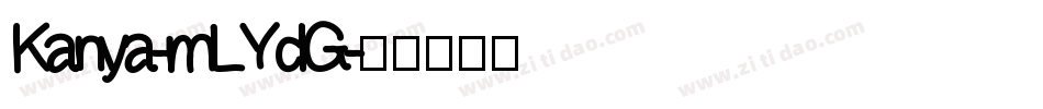Kanya-mLYdG字体转换