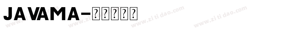 Javama字体转换