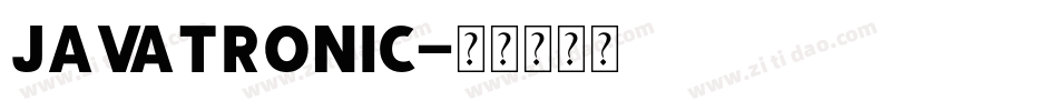 Javatronic字体转换