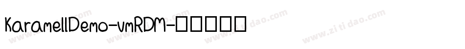 KaramellDemo-vmRDM字体转换