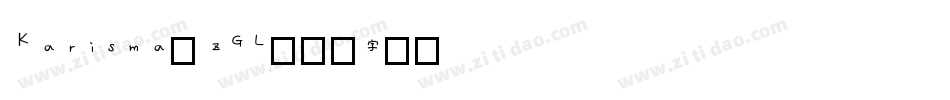 Karisma-zGL字体转换