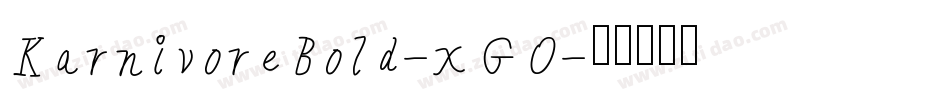 KarnivoreBold-xGO字体转换