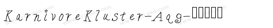KarnivoreKluster-Aqg字体转换