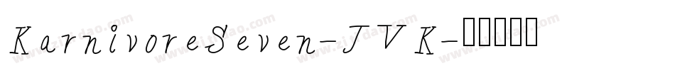 KarnivoreSeven-JVK字体转换
