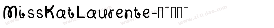 MissKatLaurente字体转换