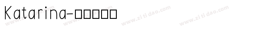 Katarina字体转换