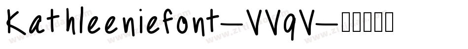 Kathleeniefont-VVqV字体转换
