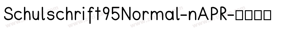 Schulschrift95Normal-nAPR字体转换