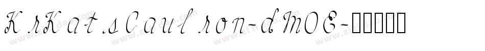 KrKatsCaulron-dM0E字体转换 KrKatsCaulron-dM0E字体转换