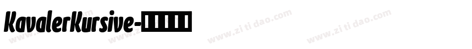 KavalerKursive字体转换 KavalerKursive字体转换