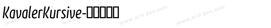 KavalerKursive字体转换 KavalerKursive字体转换