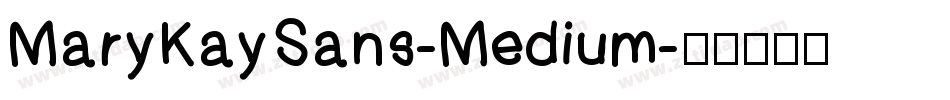 MaryKaySans-Medium字体转换