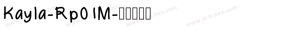 Kayla-Rp01M字体转换