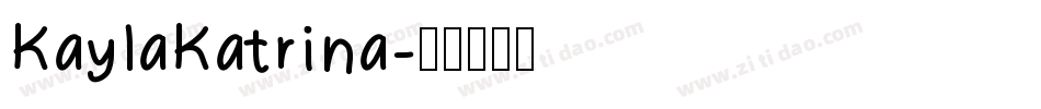 KaylaKatrina字体转换