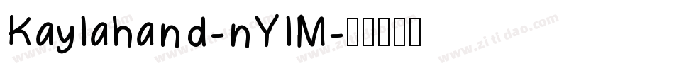 Kaylahand-nYlM字体转换