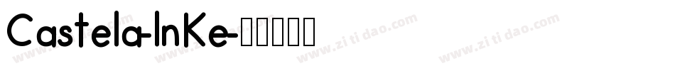 Castela-lnKe字体转换