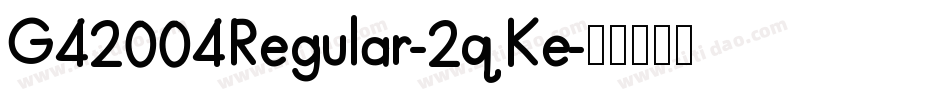 G42004Regular-2qKe字体转换