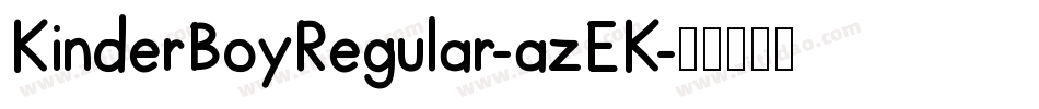 KinderBoyRegular-azEK字体转换