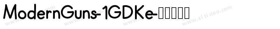 ModernGuns-1GDKe字体转换