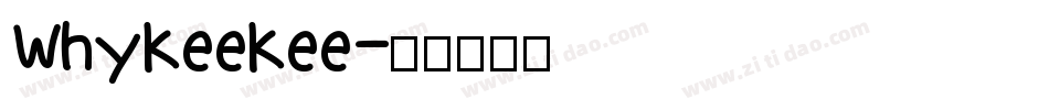 WhyKeeKee字体转换