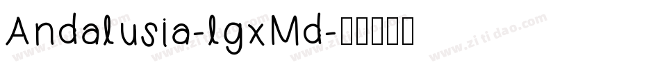 Andalusia-lgxMd字体转换