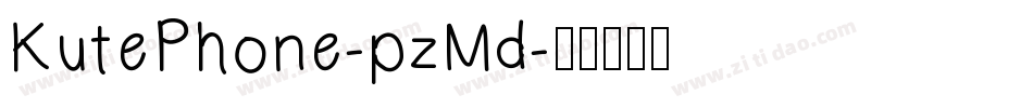 KutePhone-pzMd字体转换
