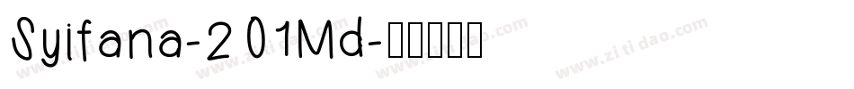 Syifana-2O1Md字体转换