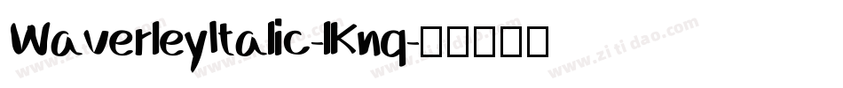 WaverleyItalic-lKnq字体转换