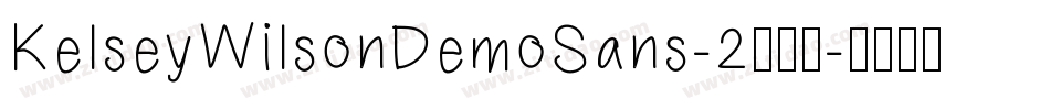 KelseyWilsonDemoSans-2生成器字体转换