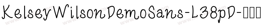 KelseyWilsonDemoSans-L38pD字体转换