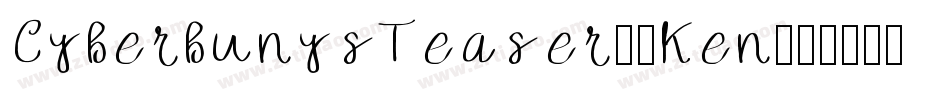 CyberbunysTeaser-9Ken字体转换