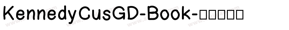 KennedyCusGD-Book字体转换