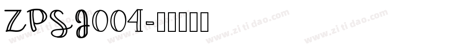 ZPSJ004字体转换