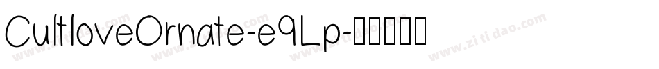 CultloveOrnate-e9Lp字体转换