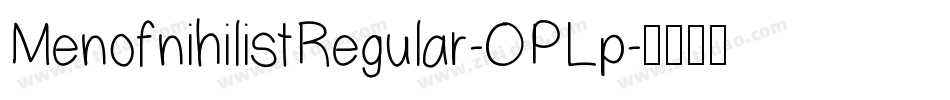 MenofnihilistRegular-OPLp字体转换