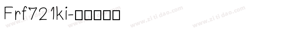 Frf721ki字体转换