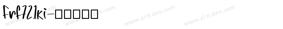 Frf721ki字体转换