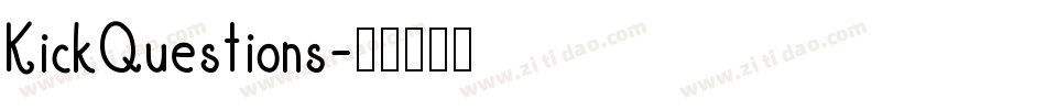 KickQuestions字体转换