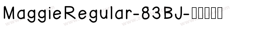MaggieRegular-83BJ字体转换