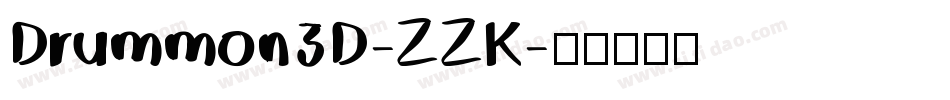 Drummon3D-ZZK字体转换