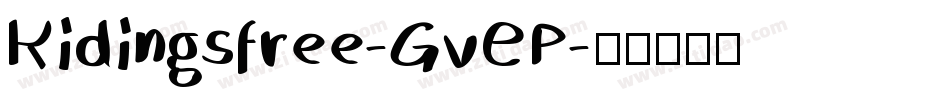 Kidingsfree-GvEP字体转换