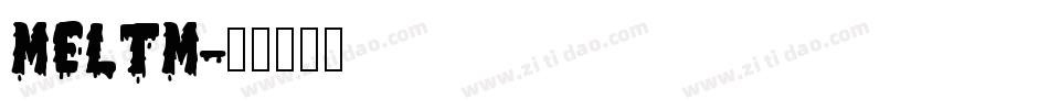 MELTM字体转换