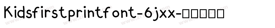 Kidsfirstprintfont-6jxx字体转换