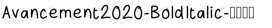 Avancement2020-BoldItalic字体转换
