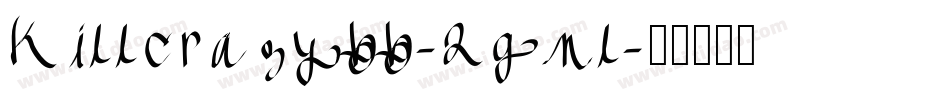 Killcrazybb-2gnl字体转换