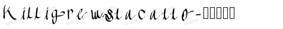 Killigrewstacatto字体转换