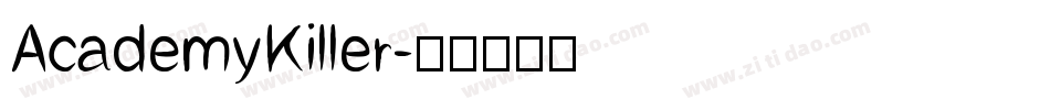 AcademyKiller字体转换